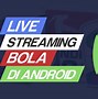 Mariobola Judi Bola Live Streaming Hari Ini