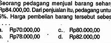 Seorang Pedagang Menjual Barangnya Seharga X Rupiah